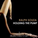 Ralph Souza - Holding The Pump (Original mix)