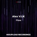 Alex V.I.K - Flow (Original Mix)