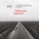 Florian Kruse & Hendrik Burkhard present TheGround feat. Vincenzo & Milian - Kingdom of Crumbling Walls (Original Mix)