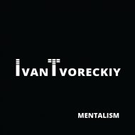 Ivan Tvoreckiy - Mentalism. Bulgarian Trip ()
