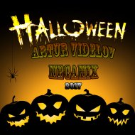 ARTUR VIDELOV - Helloween Party 2017 (megamix)