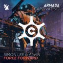 Simon Lee & Alvin - Force Forward (Extended Mix)