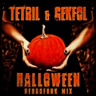 Tetril & Gekfol - Halloween (Neurofunk Mix)