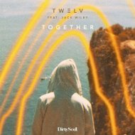 TW3LV, Jack Wilby - Together (Extended Mix) (Original Mix)