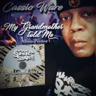 Cassio Ware - My Grandmother Told Me (Original Mix)