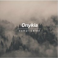 Onykia - Complicated (Original Mix)