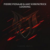 Pierre Pienaar, Amy Kirkpatrick - Looking (Original Mix)