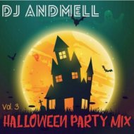 DJ Andmell - Halloween Party Mix Vol. 3 ()