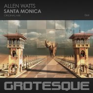 Allen Watts - Santa Monica (Original Mix)