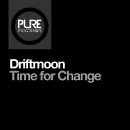 Driftmoon - Time for Change (Extended Mix)