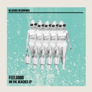 Feelgood - On The Beaches (Original Mix)