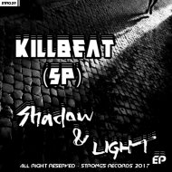 KillBeat (SP) - Shadow & Light (Original Mix)