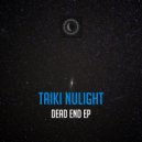 Taiki Nulight - Trippin (Original Mix)