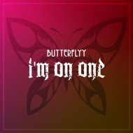 Butterflyy - I\'m On One (Original Mix)