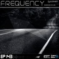 Dj Saginet - Frequency Sessions 143 ()