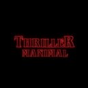 Manimal - Thriller Things (Original Mix)