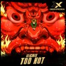 Ilicris - Too Hot (Original Mix) ()