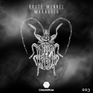 Bruce Mennel - Marauder (Original Mix)