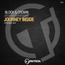 Block & Crown - Journey Inside (Original Mix)
