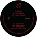 Forriner - Goodnight (Shit Robot Remix) ()