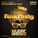 SevenG - Soldier (Mutantbreakz Remix)