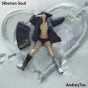 AndreyTus - Siberian Soul vol 25 (Podcast)