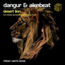 Dangur, Alenbeat - Desert Lion (Bessiff Remix)