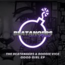 The Beatangers & Boogie Vice - Good Girl (Original Mix)