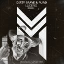 Dirty Brave & PURØ - Lucero (Radio Edit)