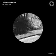 Lujan Fernandez - Pachado (Original Mix)