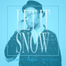FKAjazz & Justin Swiney & Azania Shangé - Let It Snow (feat. Justin Swiney & Azania Shangé) (Original Mix)