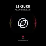 Lj Guru - We Are Underground (Dub Mix)