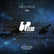 Yano - Mild Drug (Original Mix)