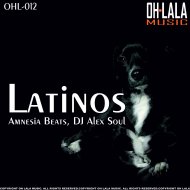 Amnesia Beats & DJ Alex Soul - Latinos (Original Mix)