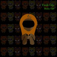 Mota Fett - Ewok City (Original)
