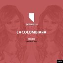 Coler - La Colombiana (Original Mix)