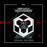 Arcin Zondervan - Timer Glitch (Original Mix)