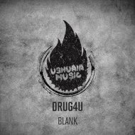 Drug4u - Blank (Original Mix)