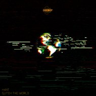 H4nt - Glitch The World (Original Mix)