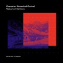 Computer Numerical Control - Mass (Original Mix)