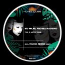 Big Ma.Mi & Andrea Maggino - This Is Not My Face (Original mix)