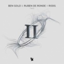Ben Gold & Ruben de Ronde - Two (Original Mix)