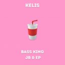 Kelis - Milkshake (Bass King x JB & EP Edit) ()