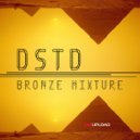DSTD - Bronze mixture (original mix)