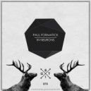 Paul Formatick - In Neurons (Original Mix)