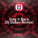Moloko - Sing It Back (Dj Dubov Remix) ()
