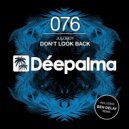 Juloboy - Don\'t Look Back (Ben Delay Extended Remix) ()