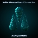 MaRLo & Roxanne Emery - A Thousand Seas (Extended Mix))