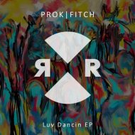Prok & Fitch - Motor City (Original Mix) ()