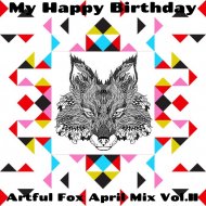 Artful Fox - April Mix Vol. II (Original Mix)